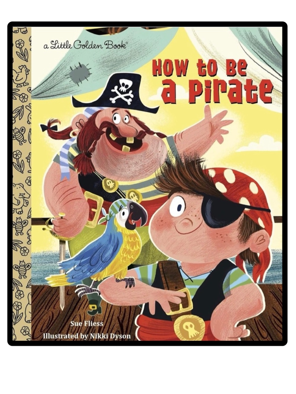 BUNDLE & SAVE🎉 Little Golden Book How to Be a Pirate Hardcover Book